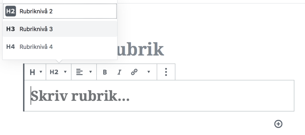 Visar vilka nivåer för rubriker som finns tillgängliga.